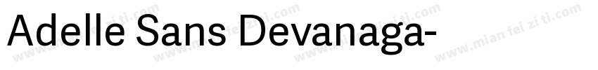 Adelle Sans Devanaga字体转换